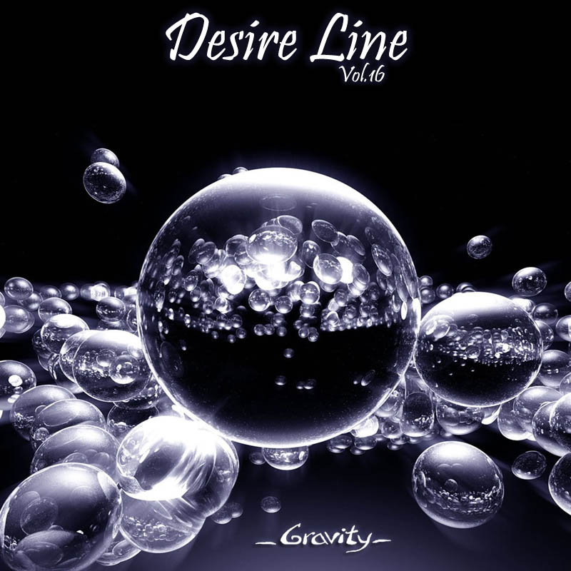 Desire Line Vol.16 - Gravity
